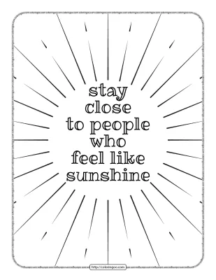Stay Close to People Who Feel Like Sunshine