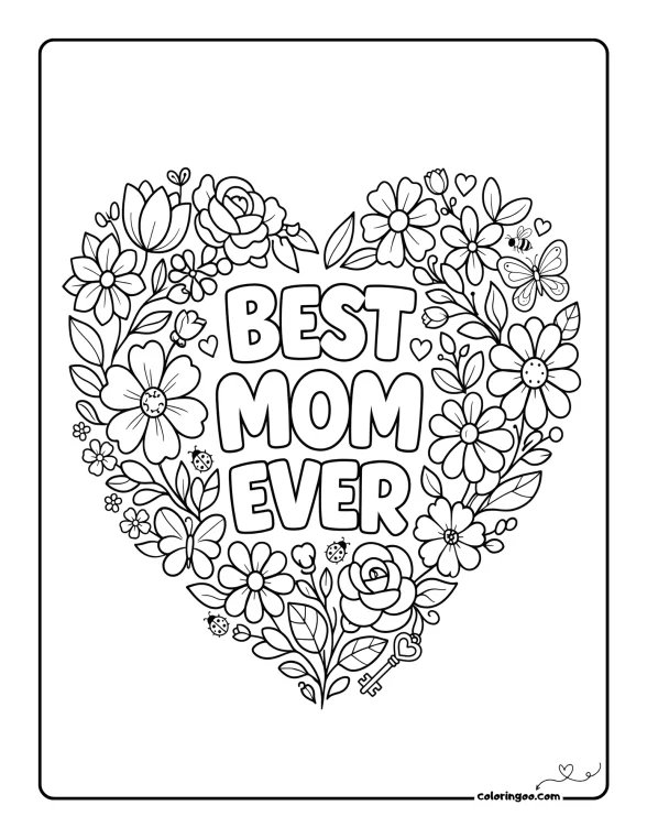 Free Best Mom Ever Coloring Page