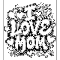 Printable I Love Mom Coloring Page