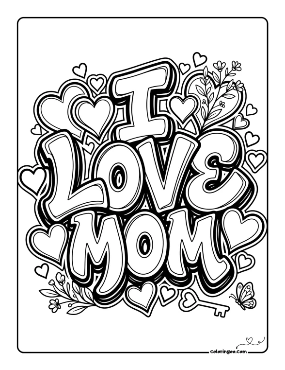 Printable I Love Mom Coloring Page