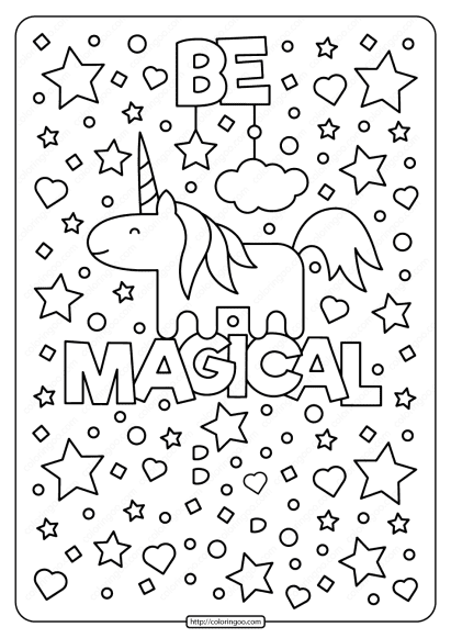 Free Printable Unicorn Be Magical Coloring Page