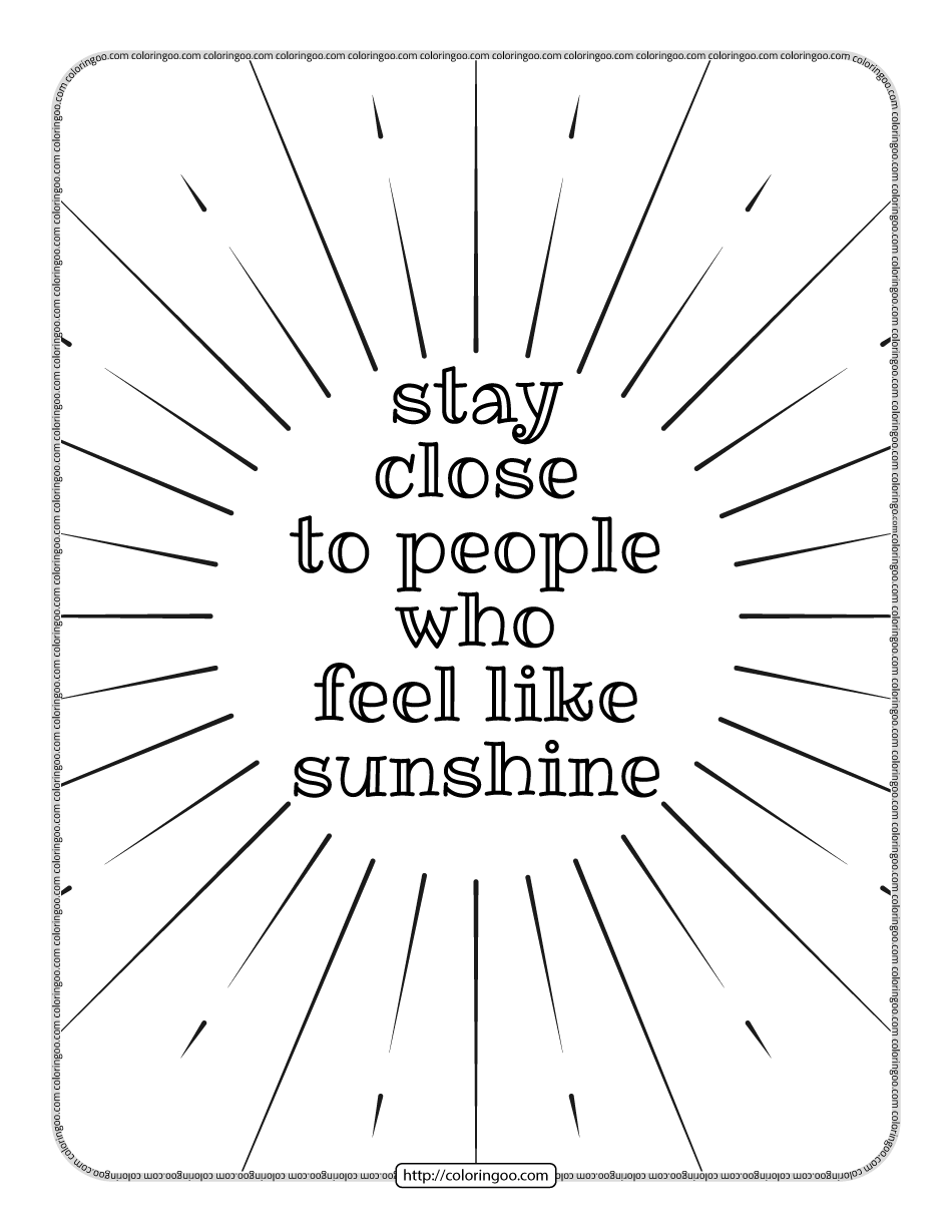 stay close to people who feel like sunshine